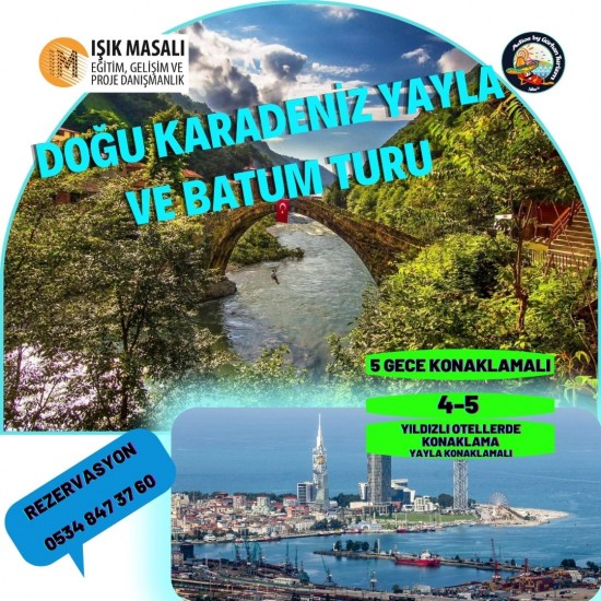 Bursa Çıkışlı Doğu Karadeniz Yayla ve Batum Turu ( 5 Gece 6 Gün )